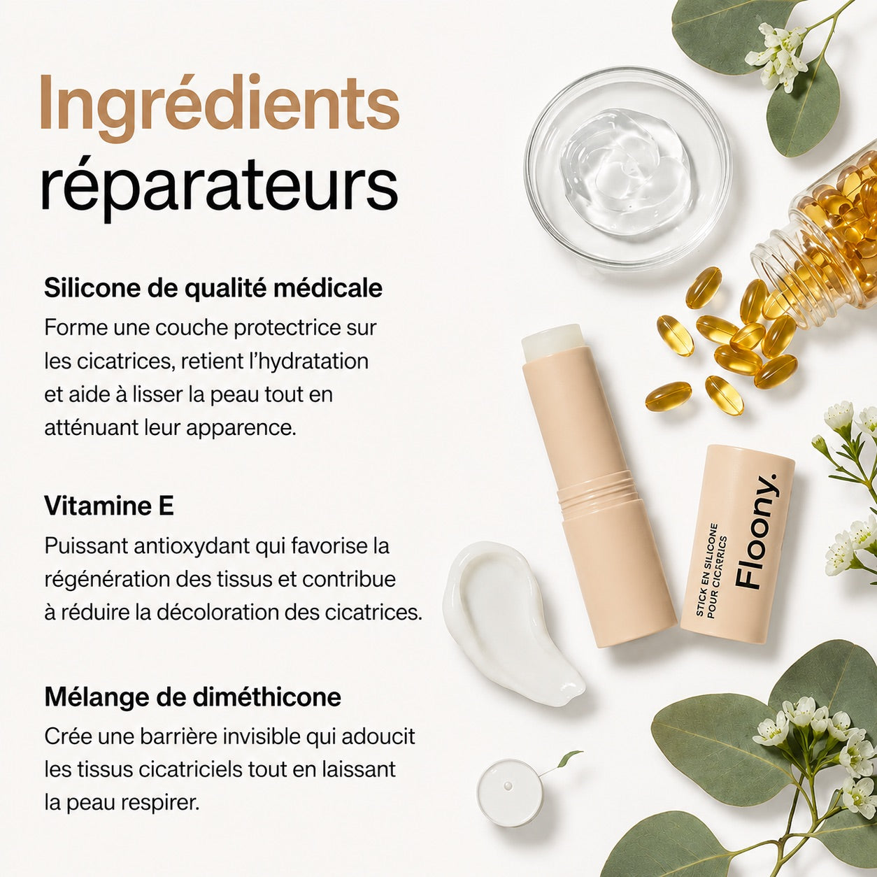 Les ingredients reparateurs du stick en silicone Floony